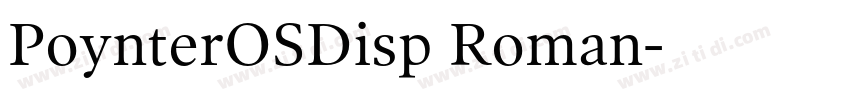 PoynterOSDisp Roman字体转换